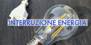 AVVISO: Interruzione Energia Elettrica