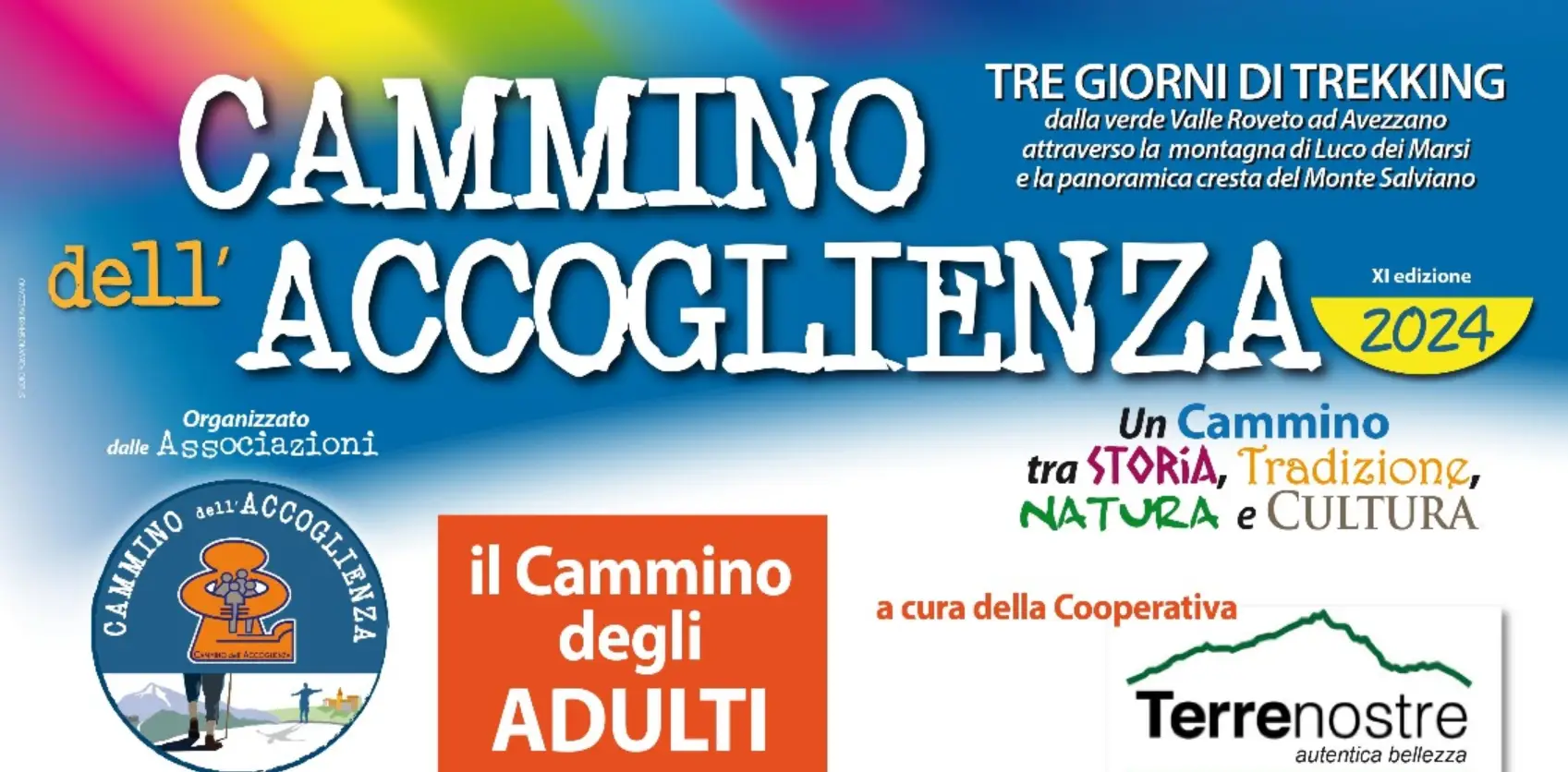 Cammino dell'Accoglienza XI Edizione 2024 Cammino dell'Accoglienza XI Edizione 2024